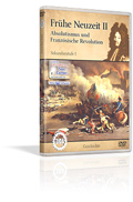Frühe Neuzeit II - Absolutismus und Französische Revolution - Schulfilm (DVD)