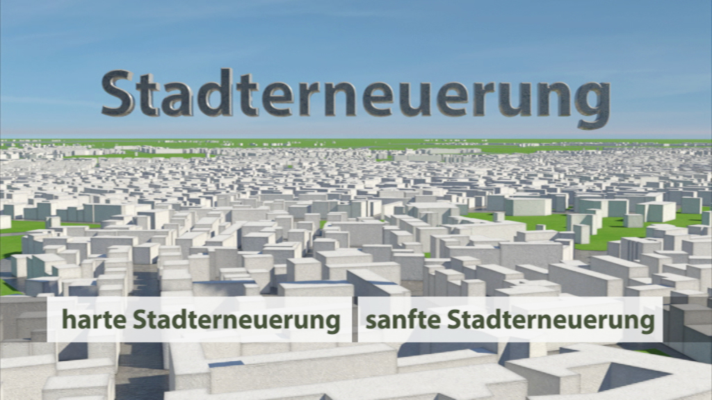 Grafik zur Stadtentwicklung mit den Begriffen 'harte Stadterneuerung' und 'sanfte Stadterneuerung' in einer städtischen Landschaft.
