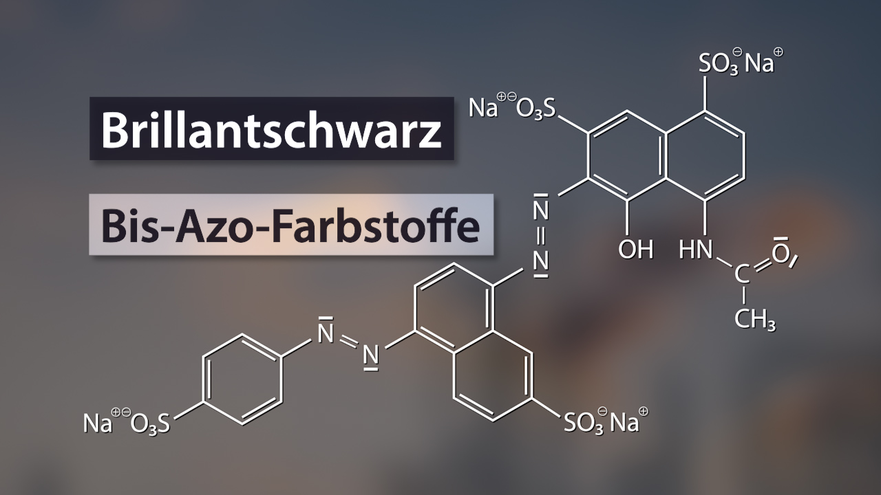Chemische Strukturformel von Brillantschwarz und Bis-Azo-Farbstoffen, mit chemischen Formeln und Bezeichnungen.