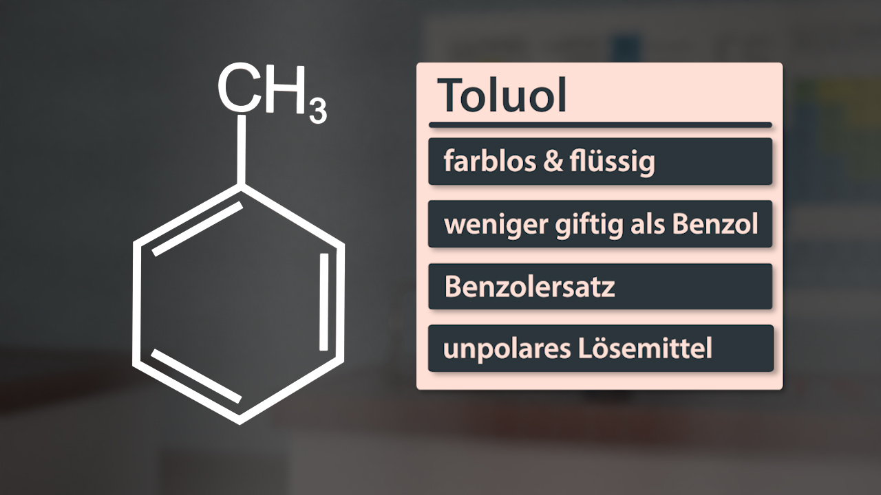 Chemische Struktur von Toluol mit Eigenschaften: farblos & flüssig, weniger giftig als Benzol, Benzolersatz, unpolares Lösungsmittel.