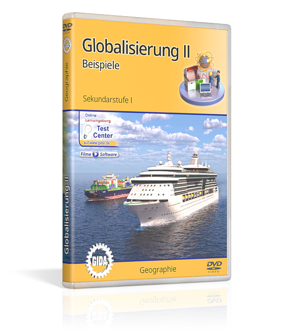 Globalisierung II - Beispiele DVD-Cover für 'Globalisierung II: Beispiele', Sekundarstufe I, mit einem Kreuzfahrtschiff und Containerschiffen im Hintergrund.