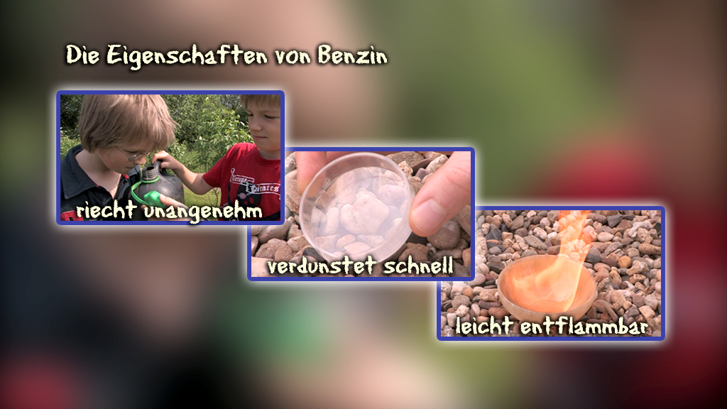 Drei Bilder zeigen die Eigenschaften von Benzin: unangenehmer Geruch, schnelle Verdunstung, hohe Entflammbarkeit.