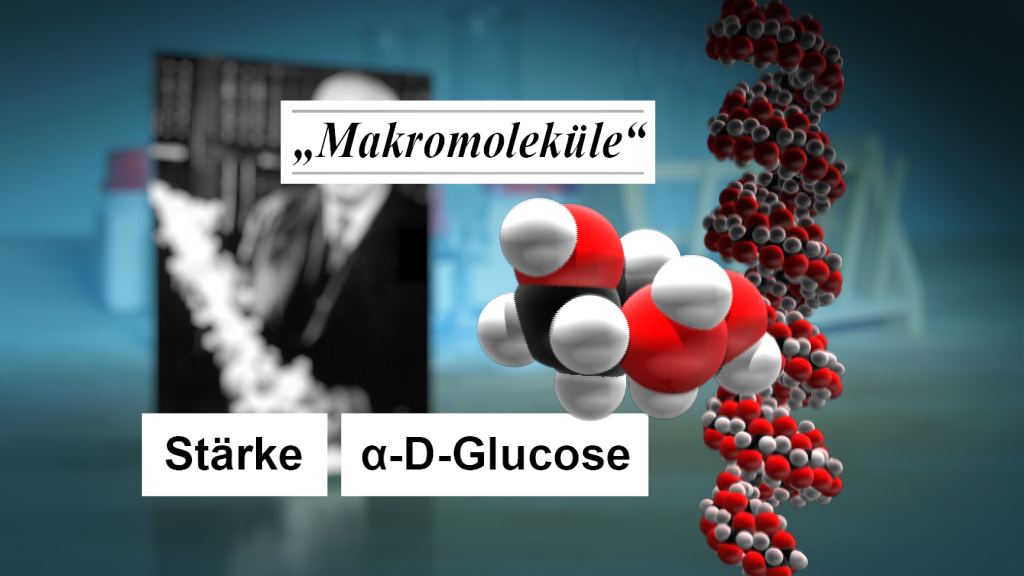 Molekülstruktur von α-D-Glucose mit Beschriftungen für Stärke und Makromoleküle.