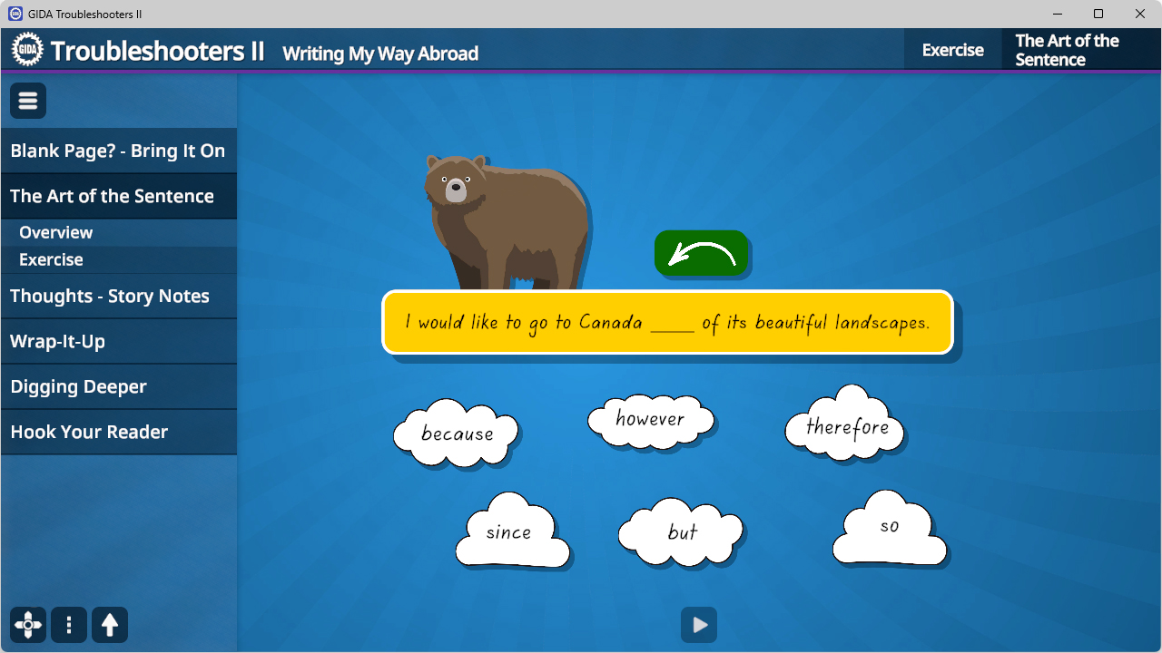 Lernsoftware-Bildschirm mit braunem Bären und Lückentext 'I would like to go to Canada ___ of its beautiful landscapes.' Sechs Wolken mit den Wörtern 'because', 'however', 'therefore', 'since', 'but', 'so' auf blauem Hintergrund.