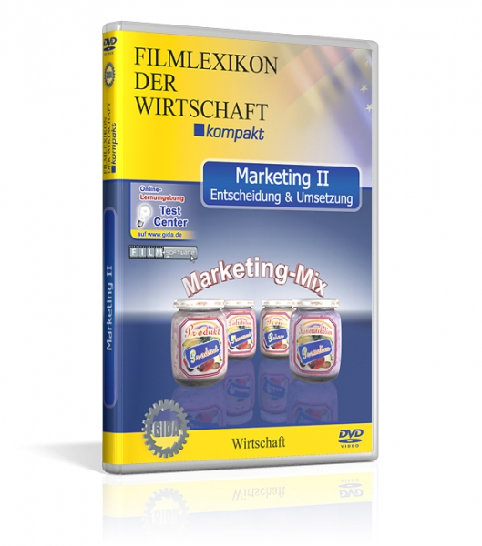 Marketing II - Entscheidung &amp; Umsetzung